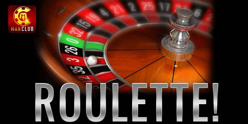 Cách chơi Roulette Manclub